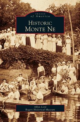 Historic Monte Ne