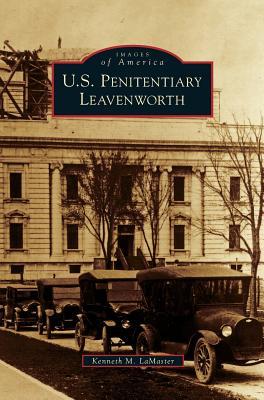 U.S. Penitentiary Leavenworth