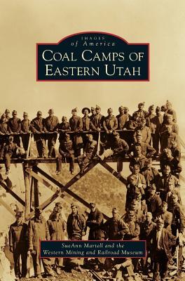 Coal Camps of Eastern Utah Subscription