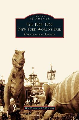 1964-1965 New York World's Fair: Creation and Legacy