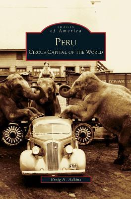 Peru: Circus Capital of the World