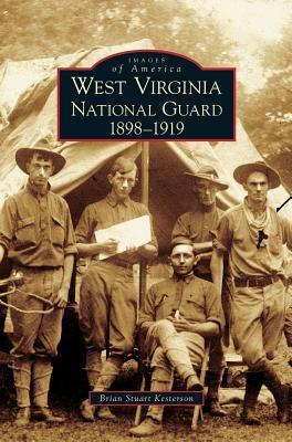 West Virginia National Guard: 1898-1919