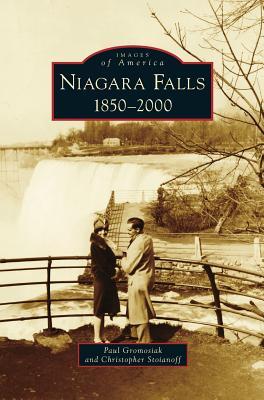 Niagara Falls: 1850-2000