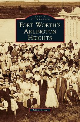 Fort Worth's Arlington Heights