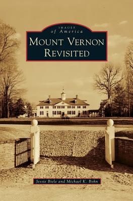 Mount Vernon Revisited