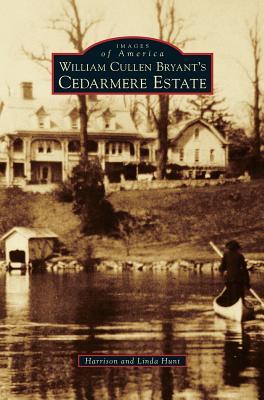 William Cullen Bryant S Cedarmere Estate