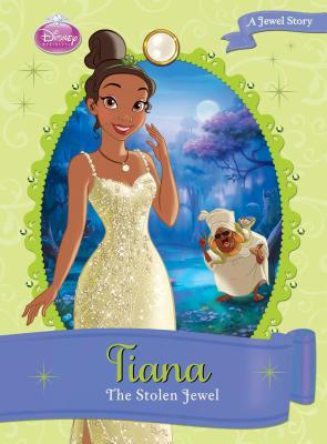 Tiana: The Stolen Jewel