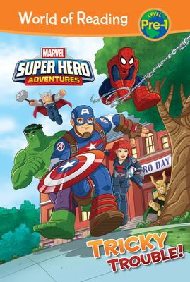 Marvel Super Hero Adventures: Tricky Trouble!: Tricky Trouble!