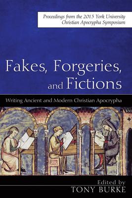 Fakes, Forgeries, and Fictions