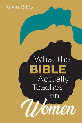 What the Bible Actually Teaches on Women