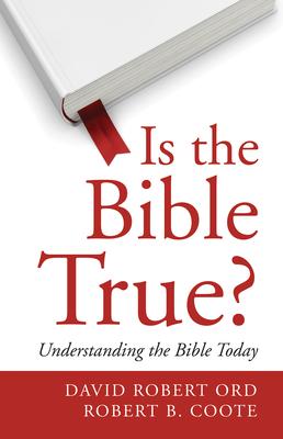 Is the Bible True?