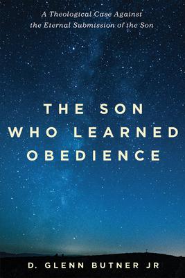 The Son Who Learned Obedience