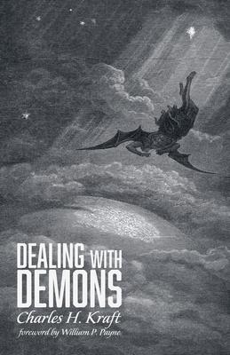 Dealing with Demons