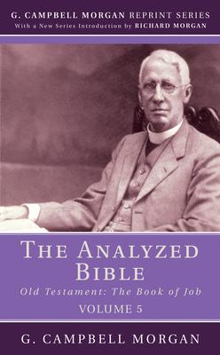 The Analyzed Bible, Volume 5