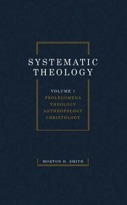 Systematic Theology, Volume One