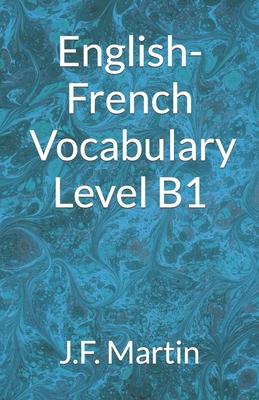 English-French Vocabulary - Level B1