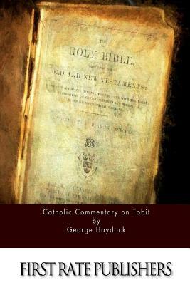 Catholic Commentary on Tobit