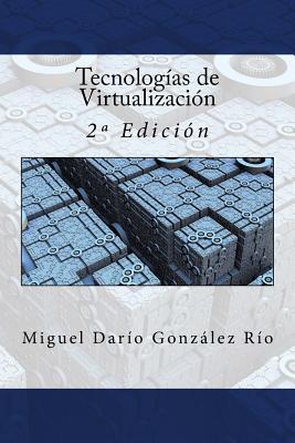 Tecnologas de Virtualizacin: 2a Edicin