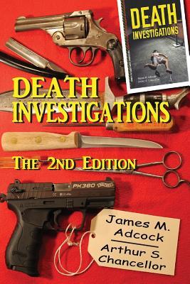 Death Investigations, The 2nd Edition