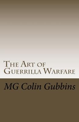 The Art of Guerrilla Warfare