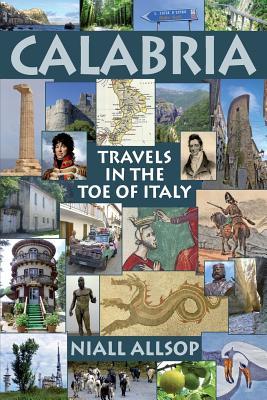 Calabria: Travels in the toe of Italy