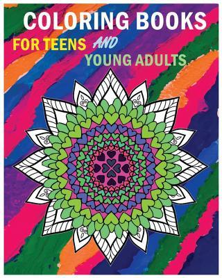 Coloring Books For Teens And Young Adults: Happy mandala coloring page (+100 Pages)