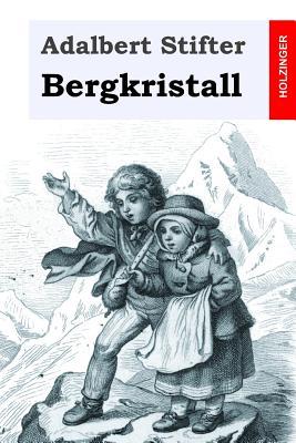 Bergkristall