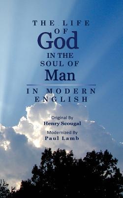 The Life of God in the Soul of Man in Modern English