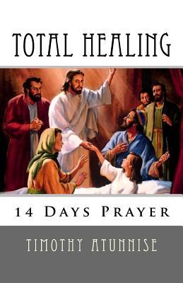 14 Days Prayer For Total Healing