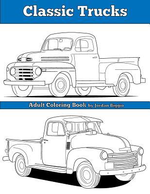 Classic Trucks: Adult Coloring Book