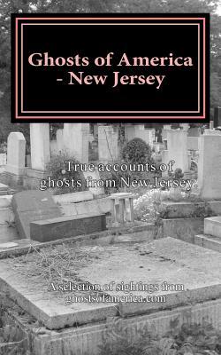 Ghosts of America - New Jersey