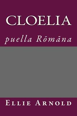 Cloelia: puella Romana