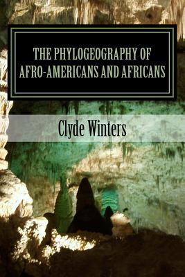 The Phylogeography of Afro-Americans and Africans