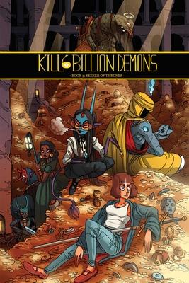 Kill 6 Billion Demons Book 3