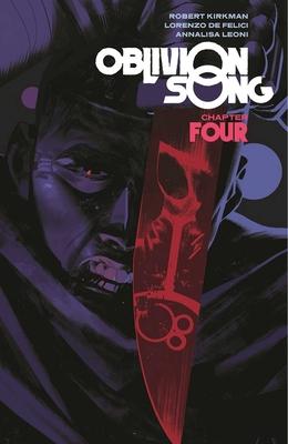 Oblivion Song by Kirkman & de Felici Volume 4 Subscription