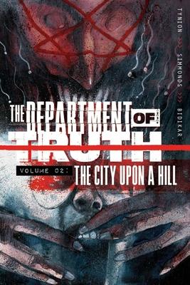 The Department of Truth Volume 2: The City Upon a Hill Subscription