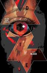 Die, Volume 4: Bleed Subscription