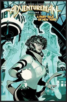 Adventureman Volume 2: A Fairy Tale of New York