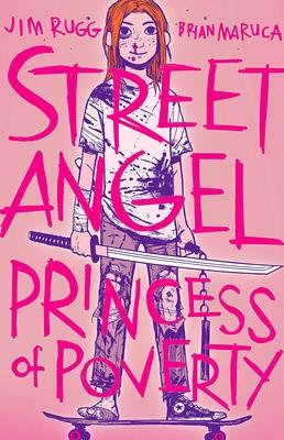 Street Angel: Princess of Poverty