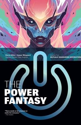 The Power Fantasy Volume 2: Mutually Reassuring Destruction Subscription