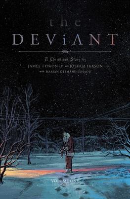 The Deviant Vol. 1