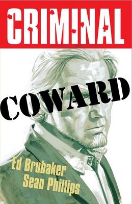 Criminal Volume 1: Coward (New Edition) Subscription