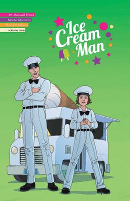 Ice Cream Man Volume 9: Heavy Narration