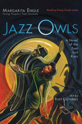 Jazz Owls: A Novel of the Zoot Suit Riots Subscription