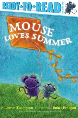 Mouse Loves Summer: Ready-To-Read Pre-Level 1