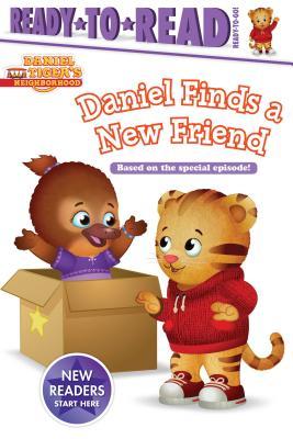 Daniel Finds a New Friend: Ready-To-Read Ready-To-Go!