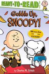 Gobble Up, Snoopy!: Ready-To-Read Level 2 Subscription