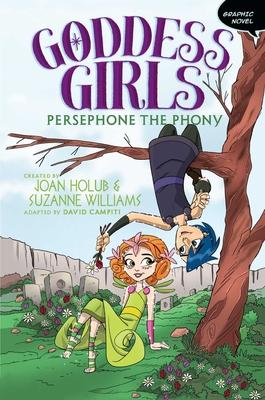 Persephone the Phony Graphic Novel