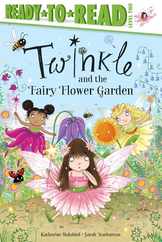 Twinkle and the Fairy Flower Garden Subscription