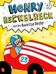 Henry Heckelbeck and the Race Car Derby Subscription
